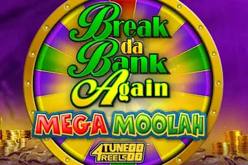 Break Da Bank Again Mega Moolah 4Tune Reels