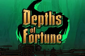 Depths of Fortune